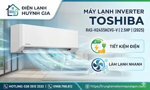 Máy Lạnh Inverter Toshiba RAS-H24S5KCVG-V 2.5HP (2025) – Tiết Kiệm Điện, Làm Lạnh Nhanh